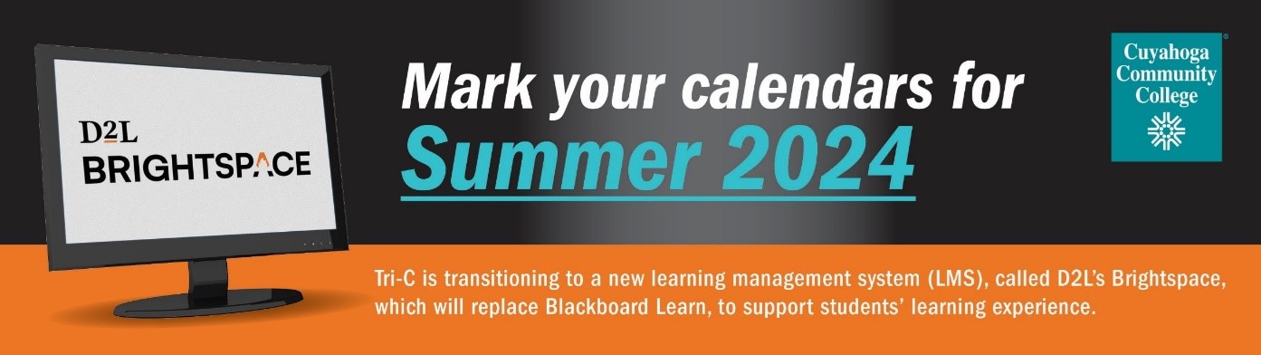 Mark Your Calendars for Summer 2025 and the launch of D2L's Brightspace Learning Management System
